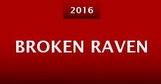 Broken Raven (2016)