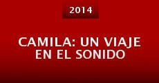 Camila: Un Viaje En El Sonido (2014) stream