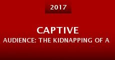 Película Captive Audience: The Kidnapping of a Mom and Daughter