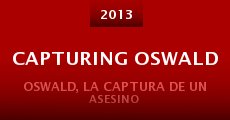 Capturing Oswald (2013) stream