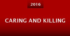 Caring and Killing (2016)