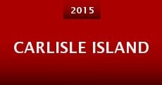 Película Carlisle Island