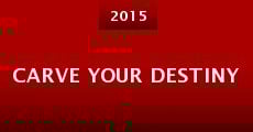 Carve Your Destiny