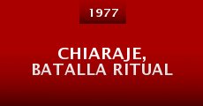 Película Chiaraje, batalla ritual