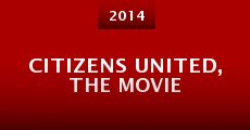 Citizens United, the Movie (2014) stream