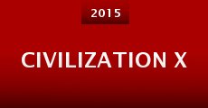 Civilization X (2015)