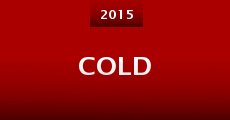 Cold (2015) stream