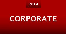 Corporate (2014) stream