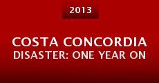 Película Costa Concordia Disaster: One Year On