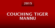 Película Couching Tiger Mannu