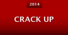Crack Up (2014) stream