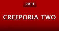 Creeporia Two (2014)