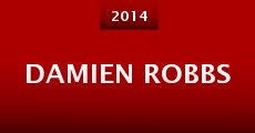 Damien Robbs (2014) stream