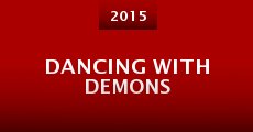 Dancing with Demons (2015)