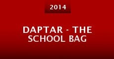 Daptar - The School Bag (2014) stream