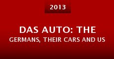 Película Das Auto: The Germans, Their Cars and Us