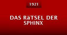 Das Rätsel der Sphinx (1921) stream