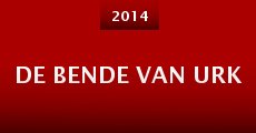 De Bende van Urk (2014) stream