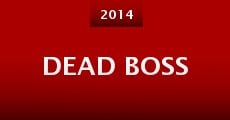 Película Dead Boss
