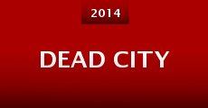 Película Dead City