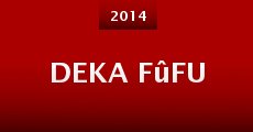 Deka fûfu (2014)