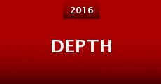 Depth (2016) stream