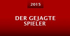 Der gejagte Spieler (2015) stream