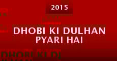 Dhobi Ki Dulhan Pyari Hai