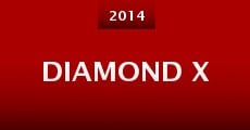 Diamond X (2014)