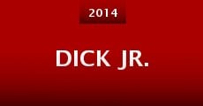 Película Dick Jr.