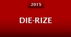 Película Die-Rize