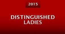 Película Distinguished Ladies