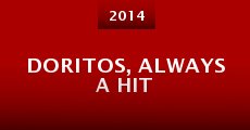 Doritos, Always a Hit (2014) stream