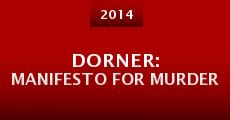 Película Dorner: Manifesto for Murder