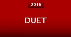 Duet (2016) stream
