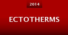 Ectotherms (2014) stream