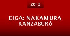 Eiga: Nakamura Kanzaburô (2013) stream