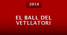 El ball del vetllatori (2014) stream