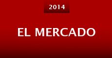 El mercado (2014)