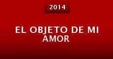 El objeto de mi amor