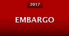 Embargo (2017) stream