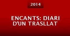 Película Encants: diari d'un trasllat