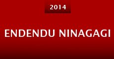 Endendu Ninagagi