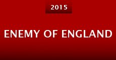 Enemy of England (2015)