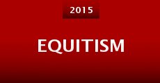 Equitism (2015) stream