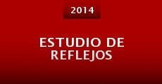 Estudio de reflejos (2014) stream