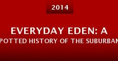 Everyday Eden: A Potted History of the Suburban Garden (2014) stream