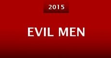 Película Evil Men