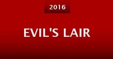 Evil's Lair (2016) stream