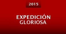 Expedición Gloriosa (2015) stream